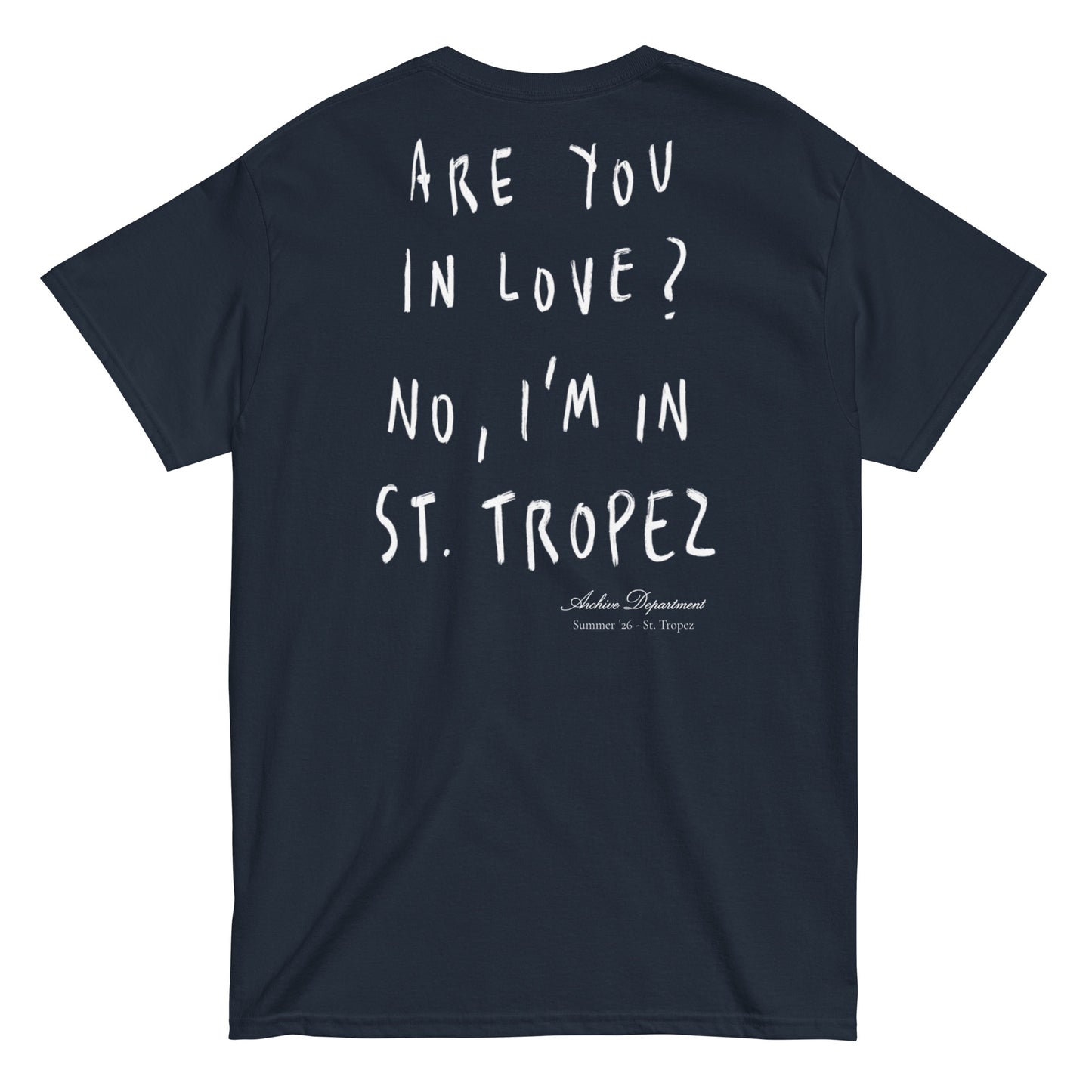 St. Tropez Are You In Love T-Shirt navy back graphic — Summer Drop 2026