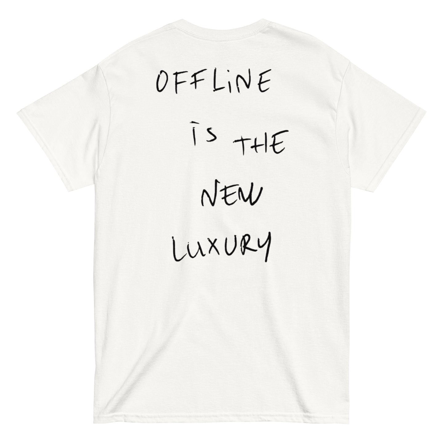 Offline Is The New Luxury T-Shirt white back statement print — Summer Drop 2026