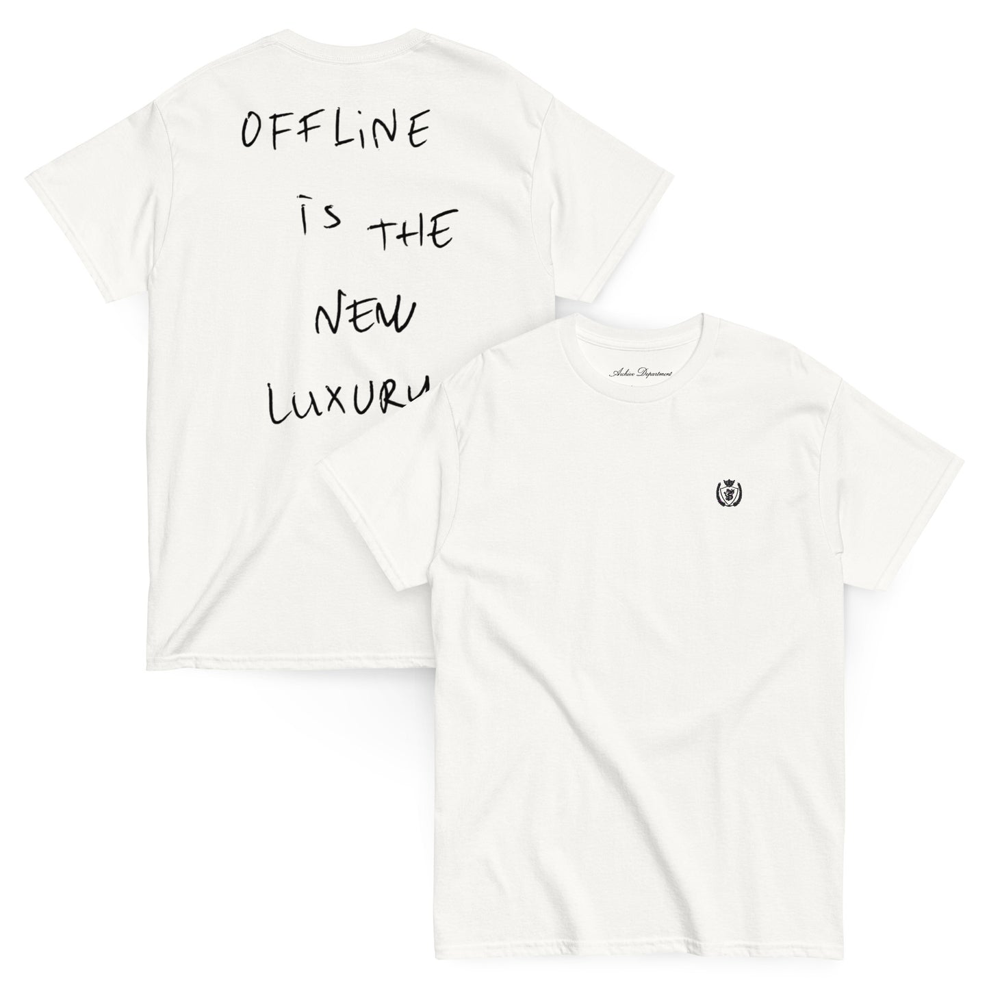 Offline Is The New Luxury T-Shirt white front and back — Summer Drop